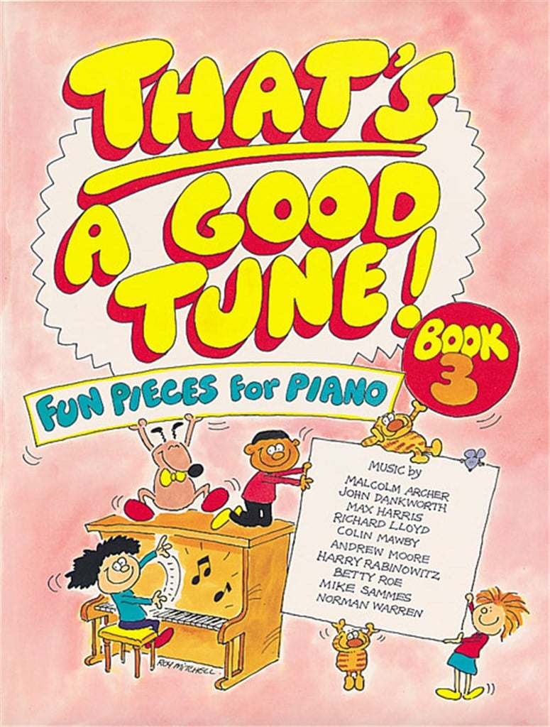 That's a Good Tune Book 3 - Piano